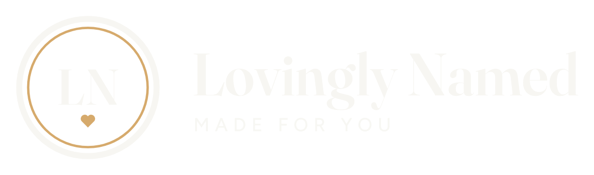 Lovingly Named